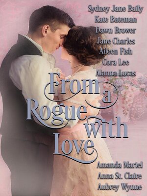 From a Rogue with Love - ebook